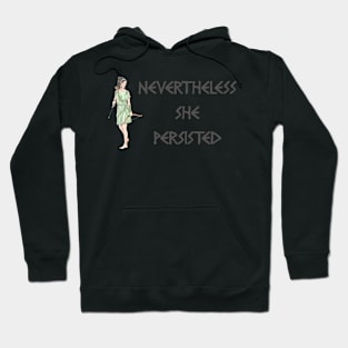nevertheless she persisted greek Hoodie